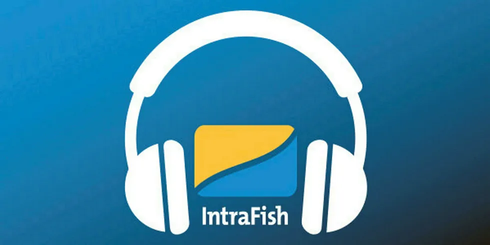 IntraFish Podcast: Seafood CEOs are showing signs of optimism. No, really.